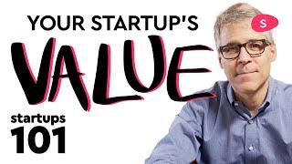 Startup Valuation: How to Calculate It - Startups 101