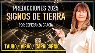 PREDICCIONES 2025 SIGNOS DE TIERRA | ESPERANZA GRACIA