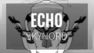 ECHO 【Skynord】 『Male Cover』