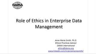 Next steps in data management: The role of ethics in enterprise data management