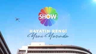 Show TV yeni yaşında  