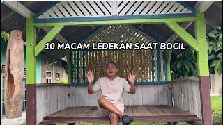 10 MACAM LEDEKAN SAAT BOCIL (REMAKE)