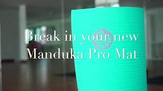 #YogaWithBeau   How to break in your new Manduka Pro Mat