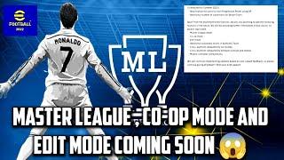 MASTER LEAGUE IS COMING | COOP MODE AND EDIT MODE COMING IN EFOOTBALL |efootballmobile23