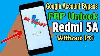 Redmi go frp bypass | redmi 5a frp bypass | redmi go or 5a frp bypass without pc/laptop