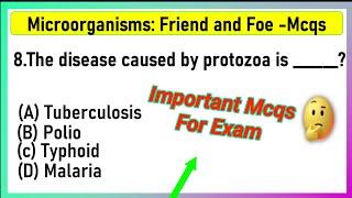 Class 8 Science - Chapter 2 Microorganisms : Friends & Foe MCQ | class 8 science chapter 2 mcq