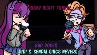 Bad Roses Yuri & Senpai Sings Nerves | Friday Night Funkin.