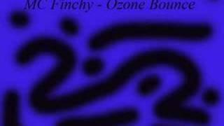 MC Finchy - Ozone Bounce