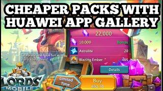 HOW TO GET CHEAPER PACKS WITH HUWAWEI APP GALLERY? + FREE COUPONS? - Lords Mobile