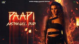 Paapi | Aastha Gill & Puri | Official Music Video | Manish Sharma | Mk.Digital | Mk Music Creation