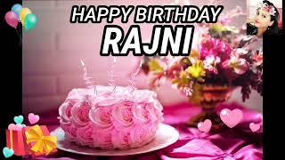 Happy Birthday Song RAJNI  RAJNI Happy Birthday Song  #HappyBirthdaySong #HappyBirthdaySong2022