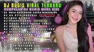 DJ VIRAL TIKTOK BUGIS TERBARU 2024 - DJ MULA MACENING VS ATIE MAPPOJI - REMIX DJ FULL BASS