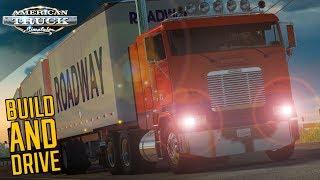 BUILD AND DRIVE CLASSIC ROADWAY FREIGHTLINER FLB | AMERICAN TRUCK SIMULATOR