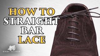 How To Lace Your Shoes: The Straight Bar Method | #shorts | Kirby Allison