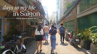  Days in my life in Ho Chi Minh City | Living Alone Diaries