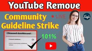 How to Remove Community Guidelines Strike on YouTube 2021 || #CodeWithSafi