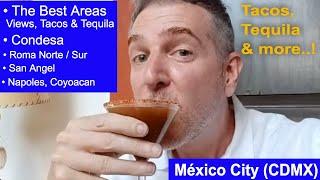 MEXICO CITY (CDMX)  BEST AREAS, TACOS, TEQUILA & MORE! | Jonny Wanders