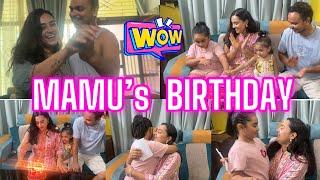 MAMU’s BIRTHDAY Special || Aarohi Risayera Aapat || Birthday namauney vanda vayo Surprise ! || Aarsu