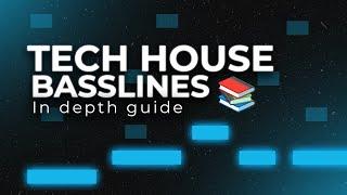 5 Types Of Tech House Basslines You Should Know