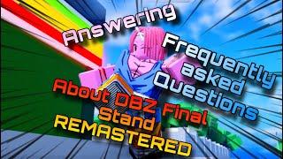 Answering Your  Final Stand Remastered Questions | DBZ Final Stand Remastered FAQ