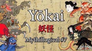 Yōkai - Mythillogical Podcast