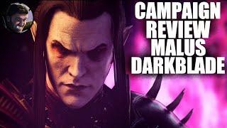 Malus Darkblade Immortal Empires Campaign Review