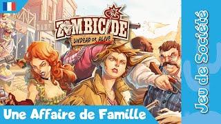 Zombicide - Undead or Alive : Scénario "Une Affaire de Famille"