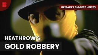 Inside the Infamous Brinks Mat Robbery | Britain's Biggest Heists | Crime Documentary