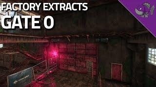 Gate 0 - Factory Extract Guide - Escape From Tarkov