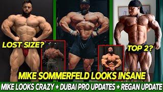 Mike Sommerfeld LOOKS MASSIVE + Regan Grimes After 2 Weeks Off + Dubai Pro Preview + MORE