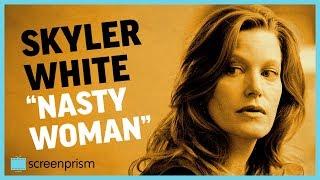 Breaking Bad: Skyler White, "Nasty Woman"