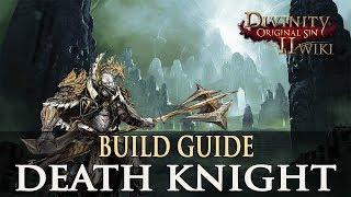 Divinity Original Sin 2 Builds - Death Knight (Warrior)