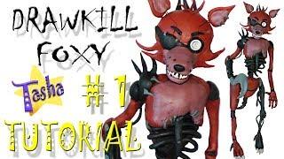 Дравкил Фокси из пластилина Туториал 1 Drawkill Foxy from plasticine Tutorial 1 DIY