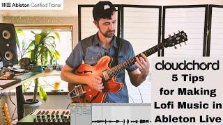 5 Tips for Making Lofi Music in Ableton Live