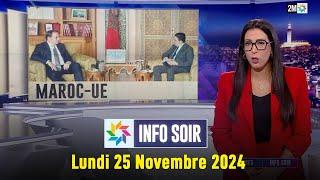 Info soir : Lundi 25 novembre 2024