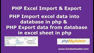 PHP Excel - php import excel data into database & export data from database in excel sheet in php