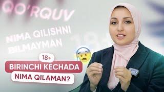 Birinchi kechaga kirishdagi qo'rquvni qanday yengish mumkin?