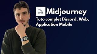 Tutoriel Midjourney V6 Débutant  -  Discord & App Mobile app