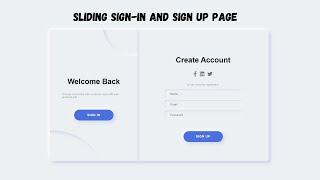 Amazing Sliding Sign-in and Sign-up Page Using HTML, CSS and JS 