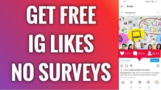 How To Get Free Instagram Likes No Surveys