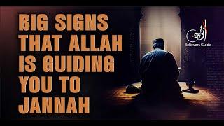 Clear Signs: That You’re on the Path to Jannah