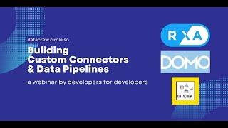 Datacrew+ Domo - Build Custom Connectors and Data Pipelines