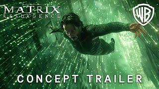 The Matrix 5 : Resurgence | Concept Trailer | Keanu Reeves & Warner Bros. (2026)