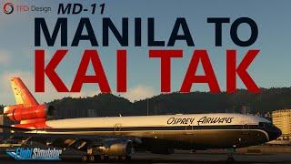 TFDi Design MD-11 - Manila to KAI TAK on VATSIM | Microsoft Flight Simulator