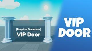 HOW To Make A VIP DOOR in ROBLOX! |