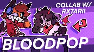 Bloodpop Collab w/ @tak3rry  | Animation Meme