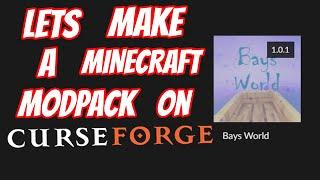 How to make a Minecraft Modpack on Curseforge - 2023