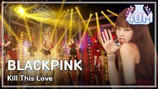 [COMEBACK STAGE] BLACKPINK - 'KILL THIS LOVE' (@SHOW! Music Core, 20190406)