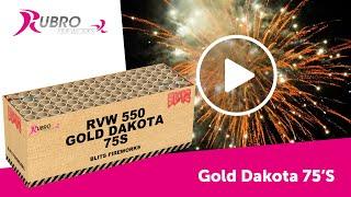 550 Gold Dakota 75's - Rubro Vuurwerk - (OFFICIAL VIDEO)