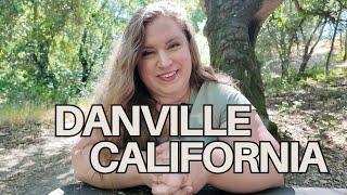Living in Danville California